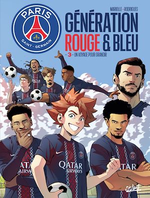 Download the eBook: Paris Saint-Germain : Génération rouge et bleue T03