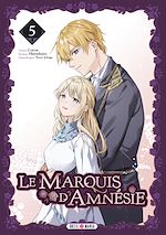 Télécharger le livre :  Le Marquis d'Amnésie T05