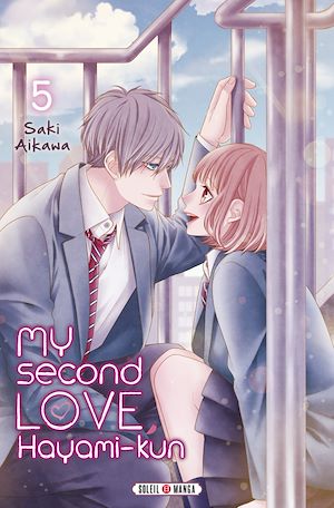 Téléchargez le livre :  My Second Love, Hayami-kun T05