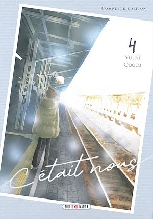Téléchargez le livre :  C'était Nous T04 - Complete Edition