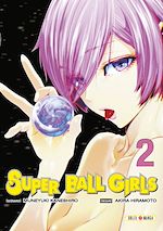 Télécharger le livre :  Super Ball Girls T02