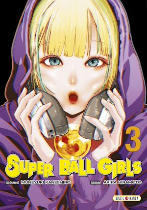Téléchargez le livre :  Super Ball Girls T03
