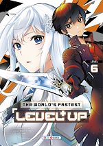 Télécharger le livre :  The World's Fastest Level Up T06