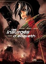 Télécharger le livre :  Les Insurgés d'Édaleth T03 - Libération