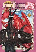 Télécharger le livre :  Jeune Dragon recherche appartement ou donjon T07