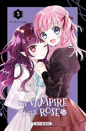 Téléchargez le livre :  The Vampire and the Rose T03