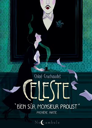 Téléchargez le livre :  Céleste " Bien sûr, monsieur Proust. " - Première partie