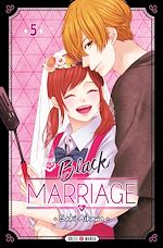 Télécharger le livre :  Black Marriage T05