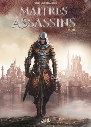 Téléchargez le livre :  Les Maîtres assassins T01 - Osahar