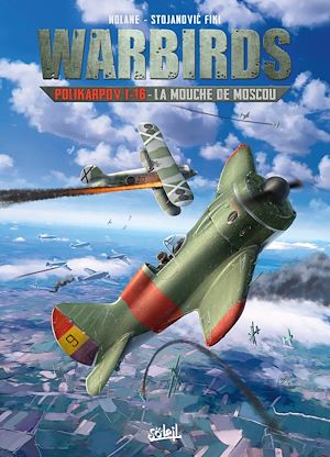 Téléchargez le livre :  Warbirds Polikarpov I-16 - La Mouche de Moscou