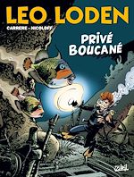 Télécharger le livre :  Léo Loden T29 - Privé Boucané