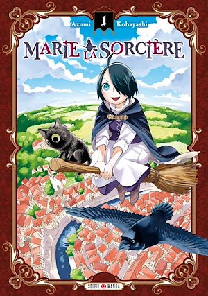 Téléchargez le livre :  Marie la Sorcière T01