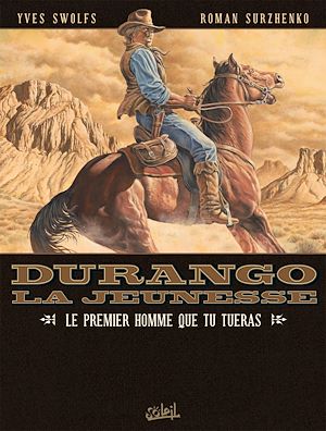 Téléchargez le livre :  Durango la jeunesse T01