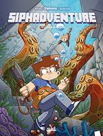 Télécharger le livre :  Siphadventure T03 - Le Temple englouti