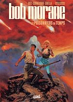 Télécharger le livre :  Bob Morane T02 - Les Prisonniers du temps