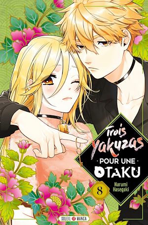 Téléchargez le livre :  Trois Yakuzas pour une Otaku T08