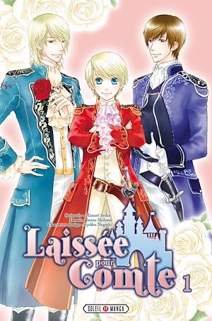 Téléchargez le livre :  Laissée pour comte T01