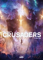 Télécharger le livre :  Crusaders T05 - Dark Flow