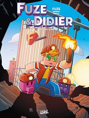 Téléchargez le livre :  Fuze et Didier T04 - Les Trois Tours