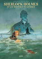 Télécharger le livre :  Sherlock Holmes et les mystères de Londres T01 - La Noyée de la Tamise