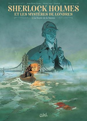Téléchargez le livre :  Sherlock Holmes et les mystères de Londres T01 - La Noyée de la Tamise