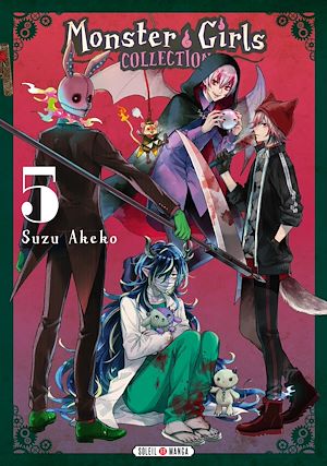 Téléchargez le livre :  Monster Girls Collection T05