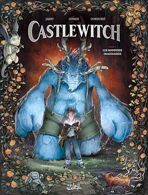 Téléchargez le livre :  Castlewitch T01 - Les Monstres imaginaires