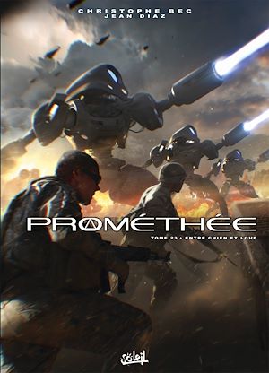 Téléchargez le livre :  Prométhée T23 - Entre chien et loup