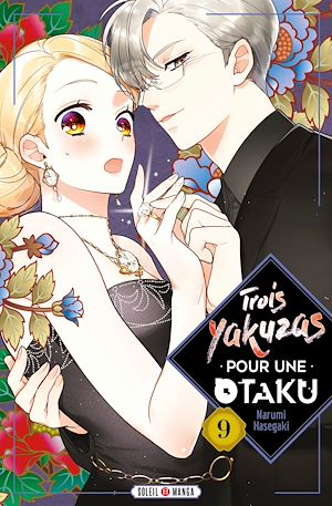 Téléchargez le livre :  Trois Yakuzas pour une Otaku T09