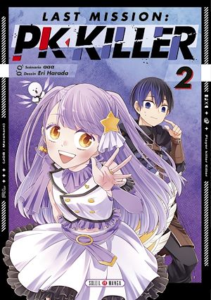 Téléchargez le livre :  Last Mission : PK Killer T02