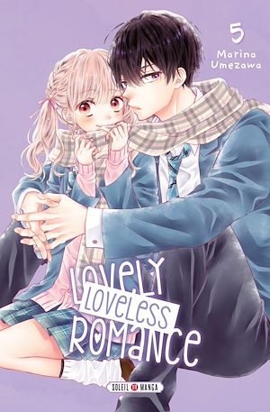 Téléchargez le livre :  Lovely loveless romance T05