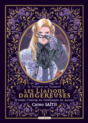 Téléchargez le livre :  Les Liaisons Dangereuses - Le Vicomte de Valmont
