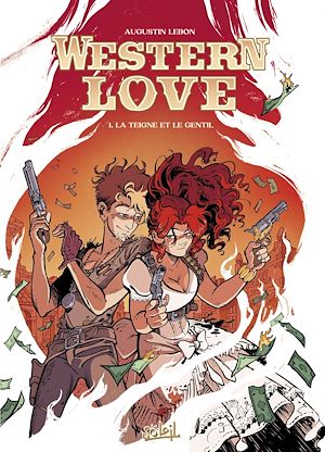 Téléchargez le livre :  Western Love T01 - La Teigne et le gentil