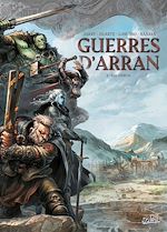 Télécharger le livre :  Guerres d'Arran T02 - Dal'Darum