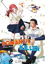 Télécharger le livre :  Romantic Killer T02