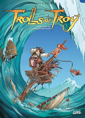 Téléchargez le livre :  Trolls de Troy T26 - La ballade de la mer qui mouille