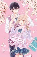 Télécharger le livre :  Lovely loveless romance T06