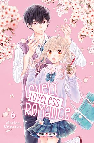 Téléchargez le livre :  Lovely loveless romance T06