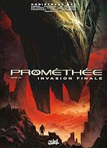 Télécharger le livre :  Prométhée T24 - Invasion Finale