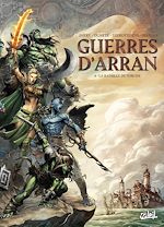 Télécharger le livre :  Guerres d'Arran T03 - La Bataille de Torunn