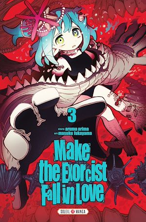 Téléchargez le livre :  Make the Exorcist Fall in Love T03