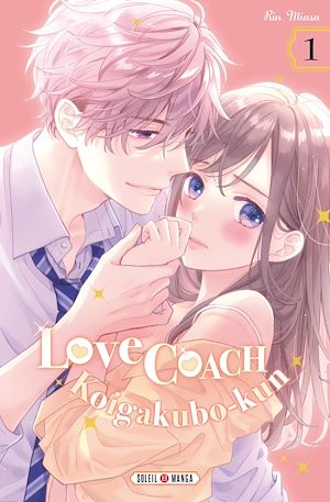 Téléchargez le livre :  Love Coach Koigakubo-kun T01