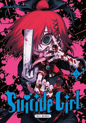 Téléchargez le livre :  Suicide Girl T05