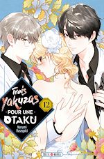Télécharger le livre :  Trois Yakuzas pour une Otaku T12