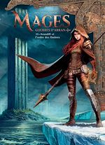 Télécharger le livre :  Mages T11 - Guerres d'Arran - Arundill et l'ordre des ombres