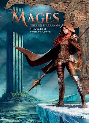 Téléchargez le livre :  Mages T11 - Guerres d'Arran - Arundill et l'ordre des ombres