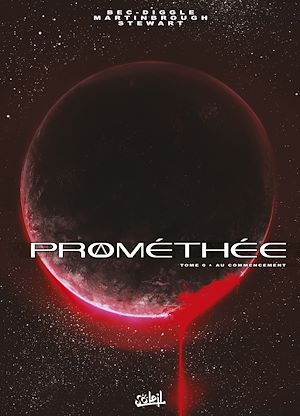 Téléchargez le livre :  Prométhée T0 - Au commencement