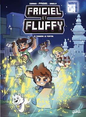 Téléchargez le livre :  Frigiel et Fluffy T16 - À Travers le Portail