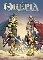 Télécharger le livre :  Orépia T02 - Le Fléau d'Orient