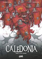 Télécharger le livre :  Caledonia T01 - La IXème légion